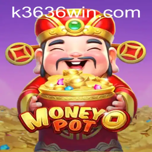 Descubra o Empolgante Jogo MoneyPot com a Chave Secreta 3636win