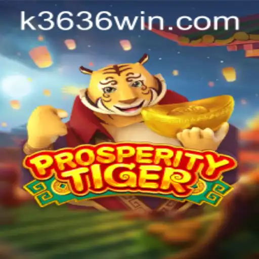 Dominando 'ProsperityTiger': Aventure-se no Jogo de Sucesso com 3636win